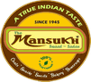 Mansukh Sweets and Namkeen — a true Indian taste since 1945